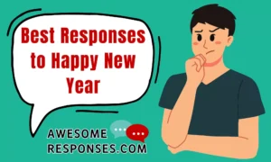 Best Responses to Happy New Year