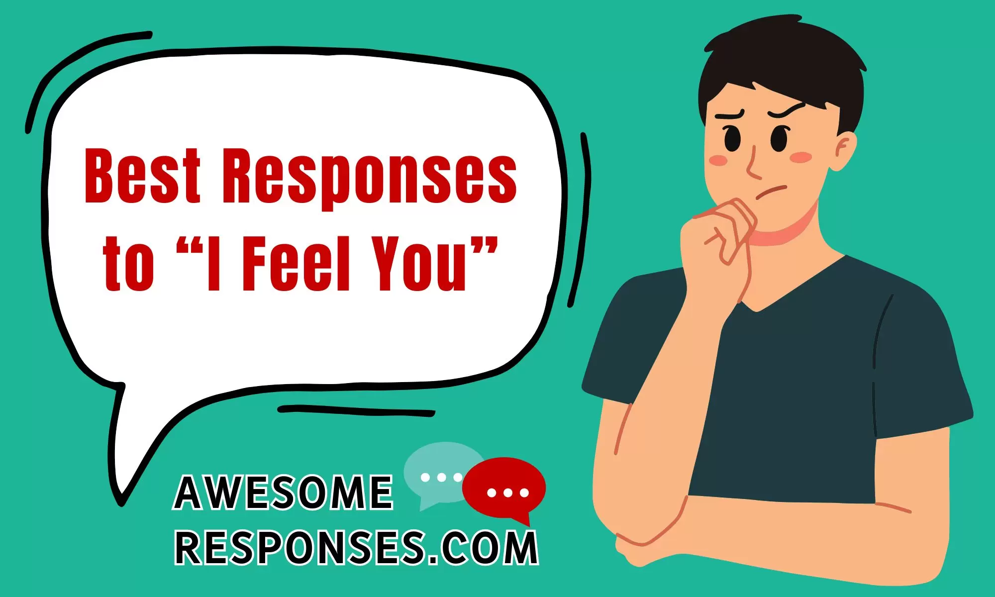 Best Responses to “I Feel You”