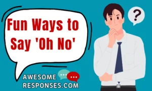 Fun Ways to Say 'Oh No'