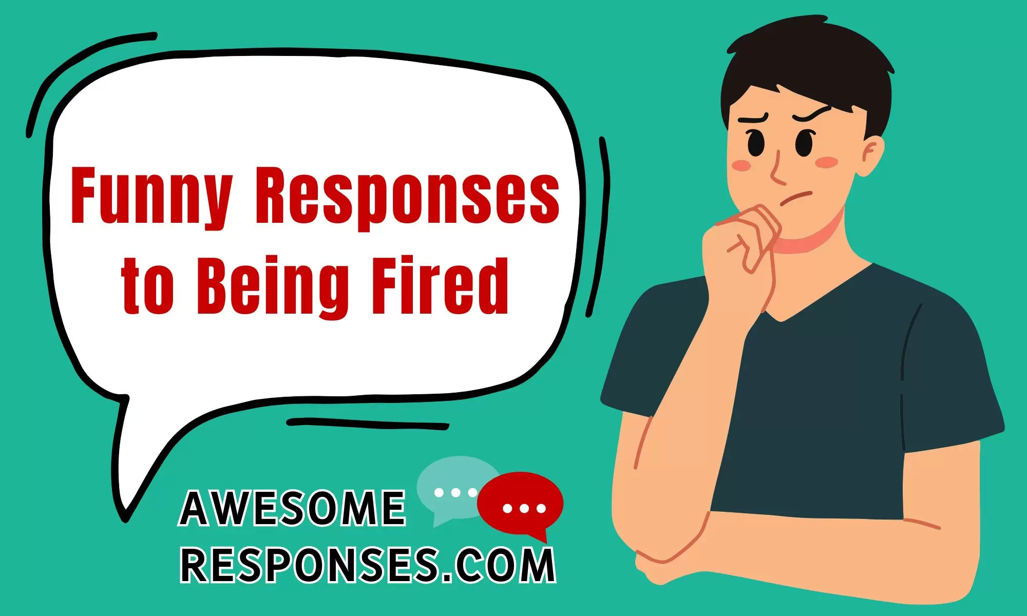 Funny Responses to Being Fired