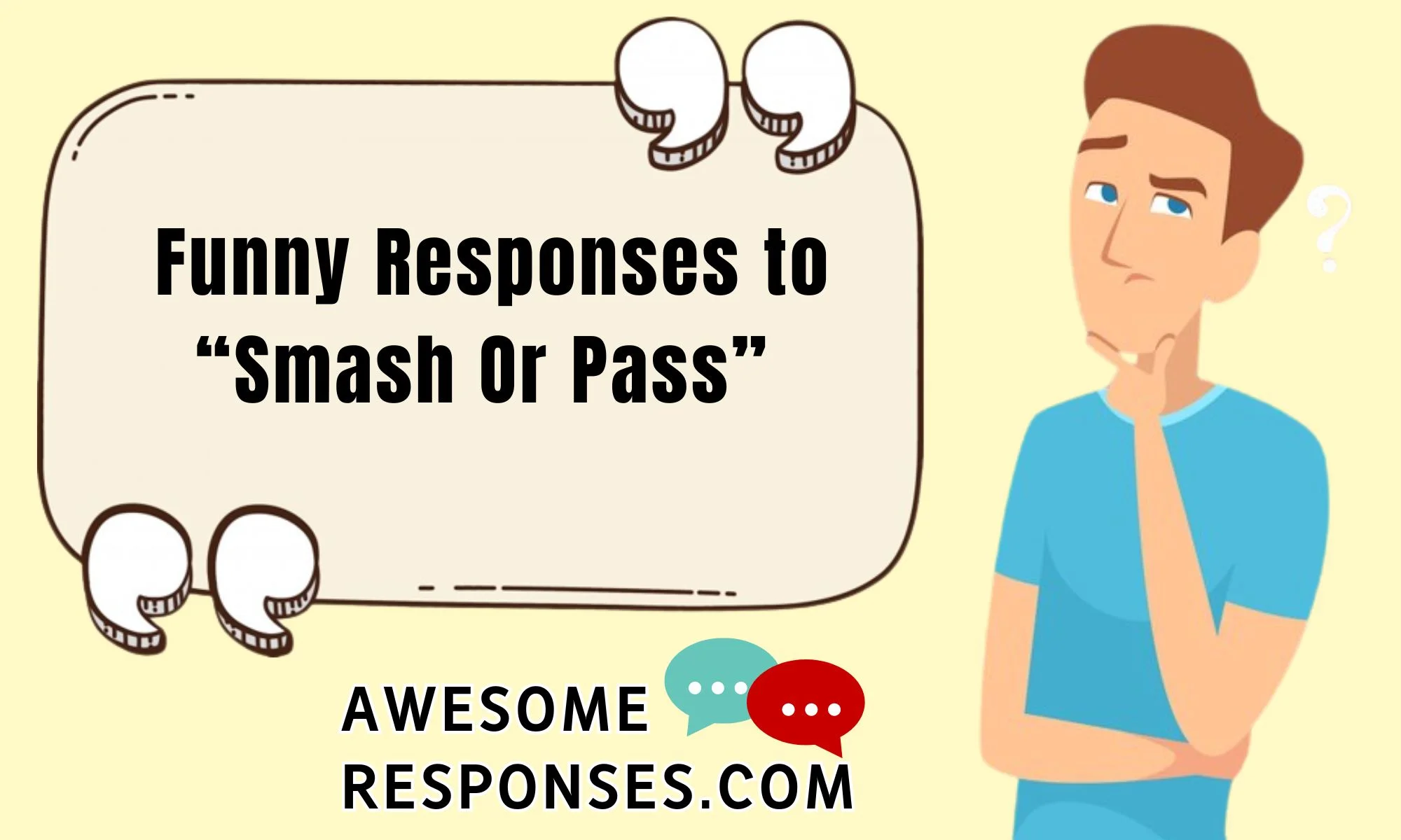 Funny Responses to “Smash Or Pass”