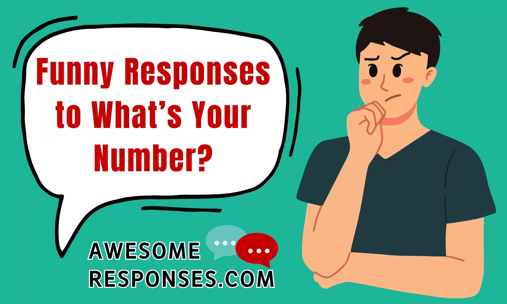 Funny Responses to What’s Your Number?