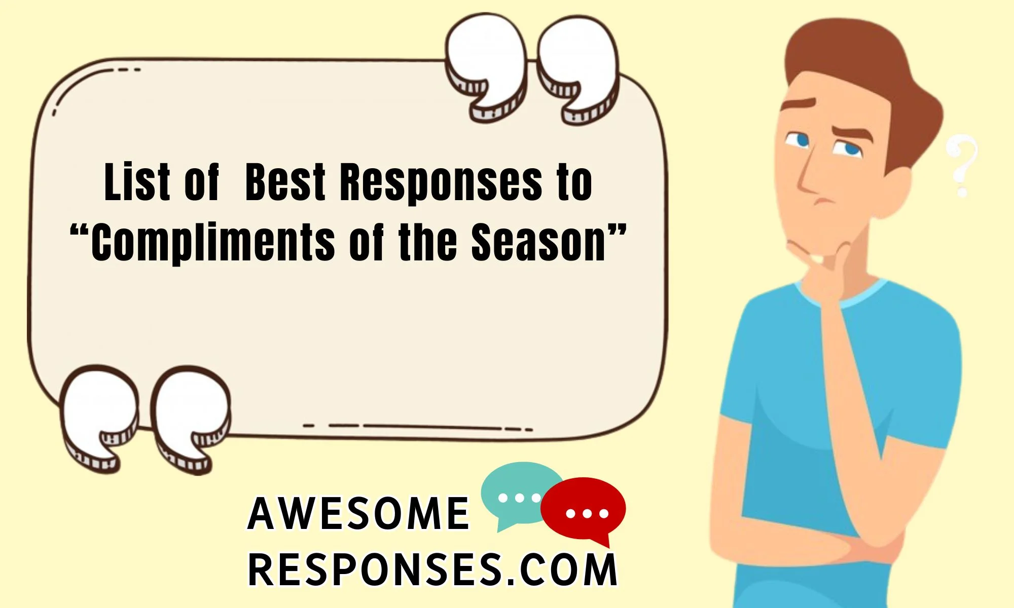 List of Best Responses to “Compliments of the Season”