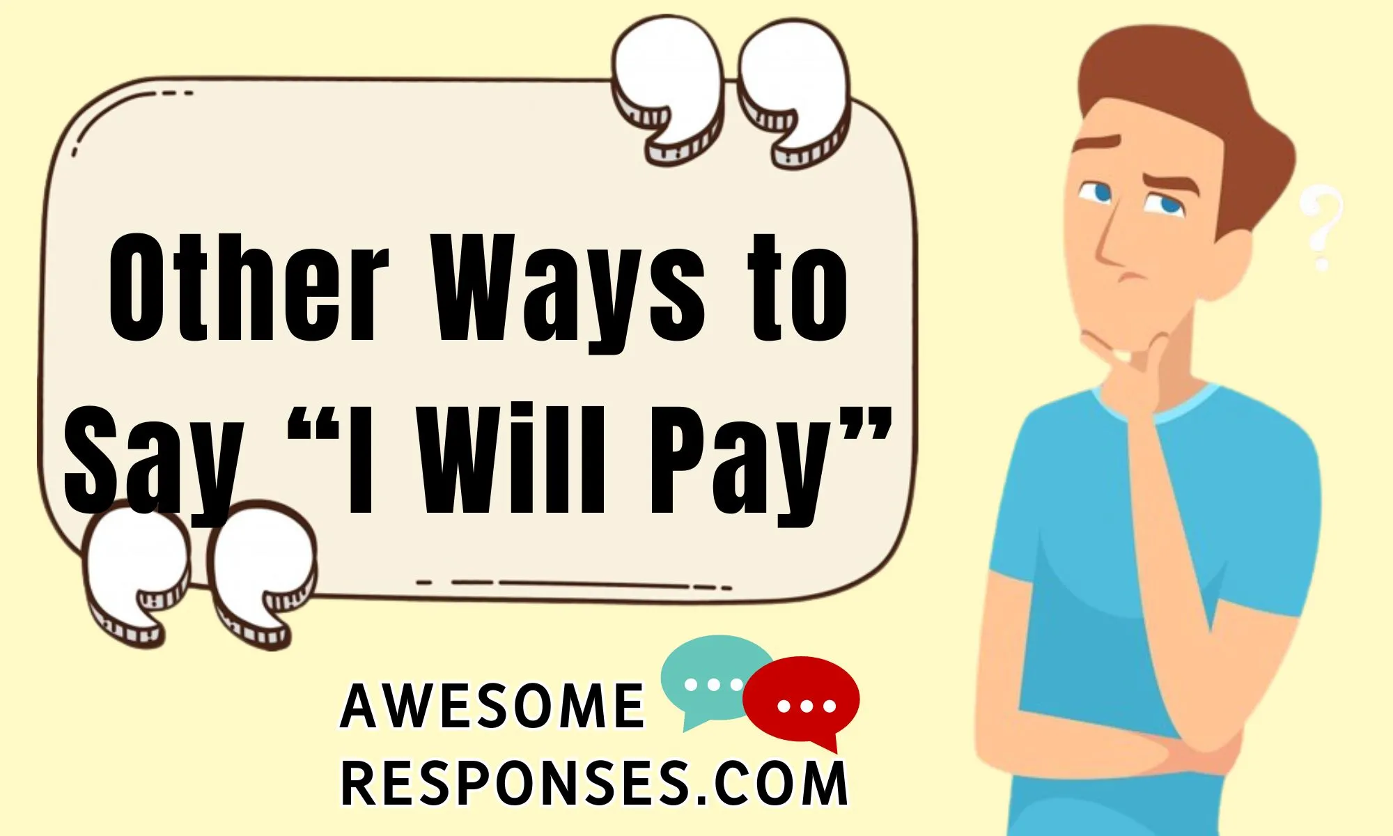 Other Ways to Say “I Will Pay”