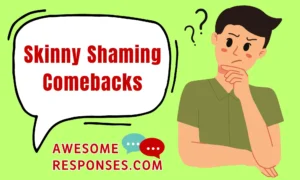 Skinny Shaming Comebacks