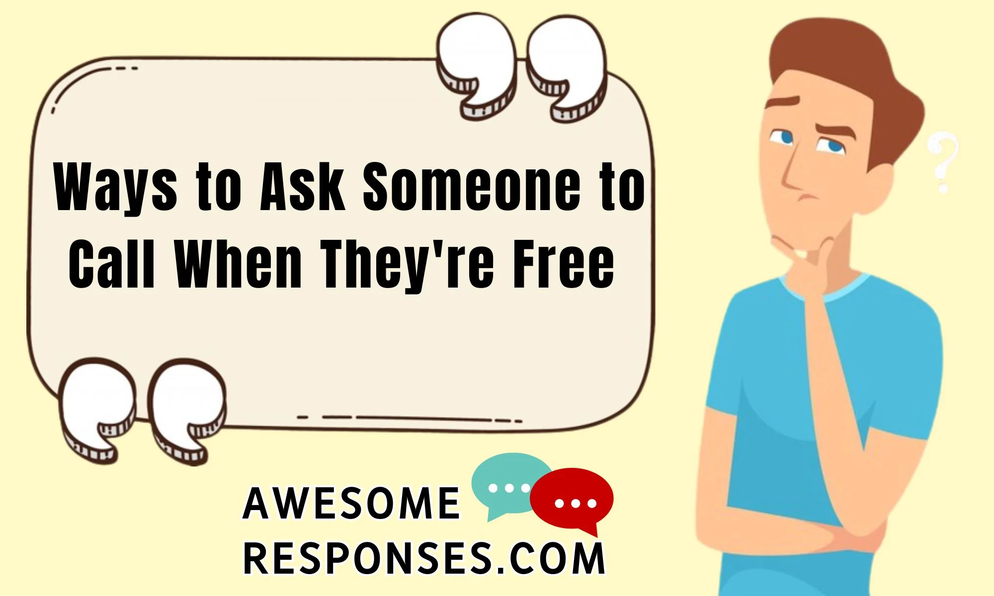 Ways to Ask Someone to Call When They're Free
